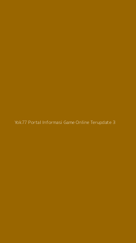 Tampilan Antarmuka Aplikasi Yok77 Portal Informasi Game Online Terupdate - 3