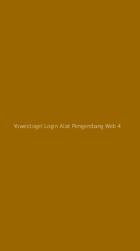 Tampilan Antarmuka Aplikasi Yowestogel Login Alat Pengembang Web - 4