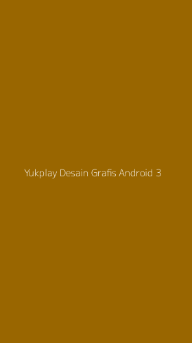 Tampilan Antarmuka Aplikasi Yukplay Desain Grafis Android - 3