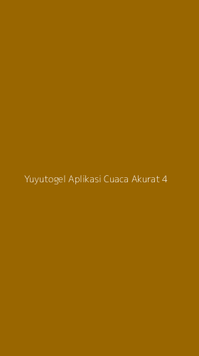 Tampilan Antarmuka Aplikasi Yuyutogel Aplikasi Cuaca Akurat - 4