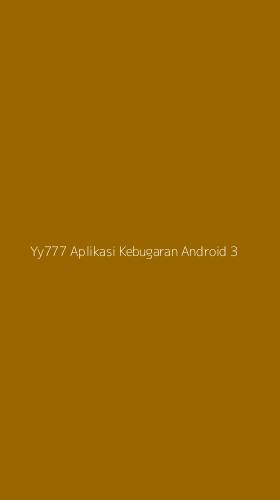 Tampilan Antarmuka Aplikasi Yy777 Aplikasi Kebugaran Android - 3