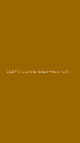 Tampilan Antarmuka Aplikasi Zelis77 Situs Slot Bonus New Member 100 - 3