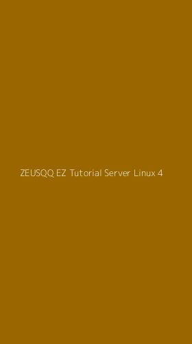 Tampilan Antarmuka Aplikasi Zeusqq Ez Tutorial Server Linux - 4