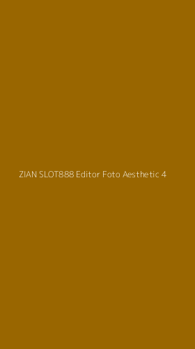 Tampilan Antarmuka Aplikasi Zian Slot888 Editor Foto Aesthetic - 4