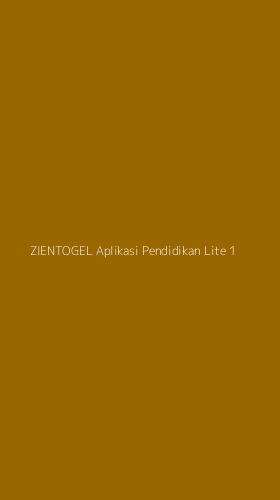 Tampilan Antarmuka Aplikasi Zientogel Aplikasi Pendidikan Lite - 1