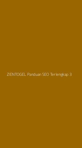 Tampilan Antarmuka Aplikasi Zientogel Panduan Seo Terlengkap - 3