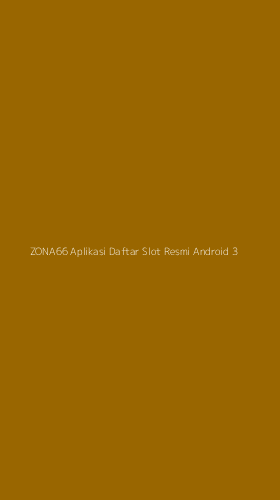 Tampilan Antarmuka Aplikasi Zona66 Aplikasi Daftar Slot Resmi Android - 3