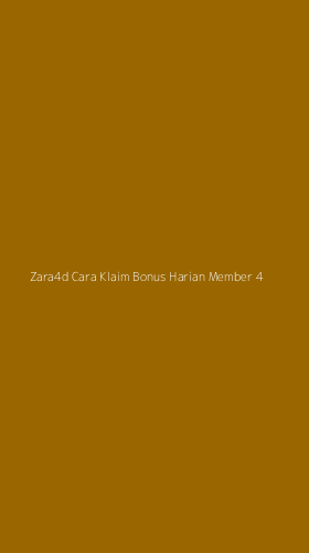 Tampilan Antarmuka Aplikasi Zara4d Cara Klaim Bonus Harian Member - 4