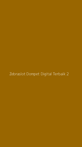 Tampilan Antarmuka Aplikasi Zebraslot Dompet Digital Terbaik - 2