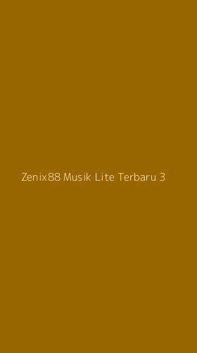 Tampilan Antarmuka Aplikasi Zenix88 Musik Lite Terbaru - 3