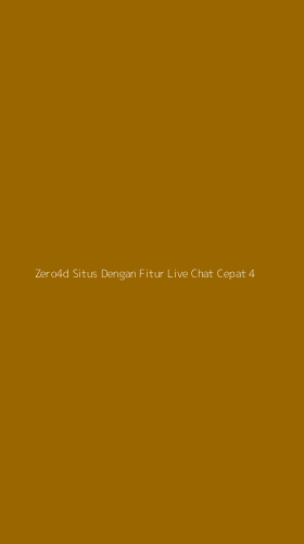 Tampilan Antarmuka Aplikasi Zero4d Situs Dengan Fitur Live Chat Cepat - 4