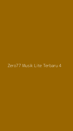 Tampilan Antarmuka Aplikasi Zero77 Musik Lite Terbaru - 4
