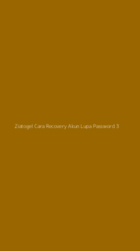 Tampilan Antarmuka Aplikasi Ziatogel Cara Recovery Akun Lupa Password - 3