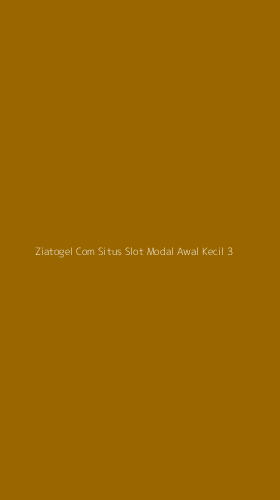 Tampilan Antarmuka Aplikasi Ziatogel Com Situs Slot Modal Awal Kecil - 3