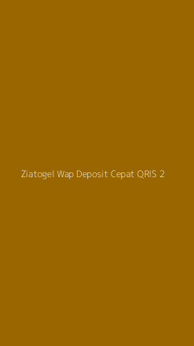 Tampilan Antarmuka Aplikasi Ziatogel Wap Deposit Cepat Qris - 2