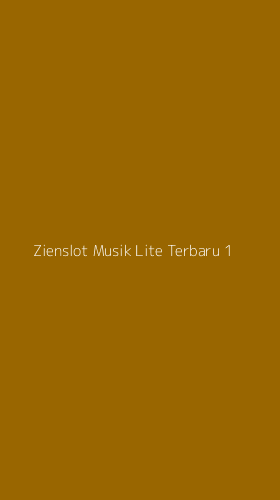 Tampilan Antarmuka Aplikasi Zienslot Musik Lite Terbaru - 1