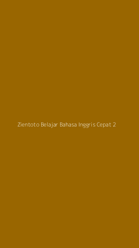 Tampilan Antarmuka Aplikasi Zientoto Belajar Bahasa Inggris Cepat - 2