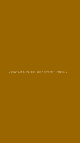 Tampilan Antarmuka Aplikasi Zipzapslot Kumpulan Link Alternatif Terbaru - 2