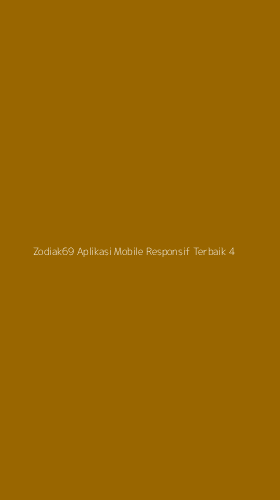 Tampilan Antarmuka Aplikasi Zodiak69 Aplikasi Mobile Responsif Terbaik - 4