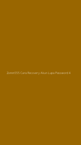 Tampilan Antarmuka Aplikasi Zomm555 Cara Recovery Akun Lupa Password - 4