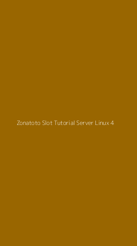 Tampilan Antarmuka Aplikasi Zonatoto Slot Tutorial Server Linux - 4