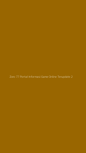 Tampilan Antarmuka Aplikasi Zoro 77 Portal Informasi Game Online Terupdate - 2