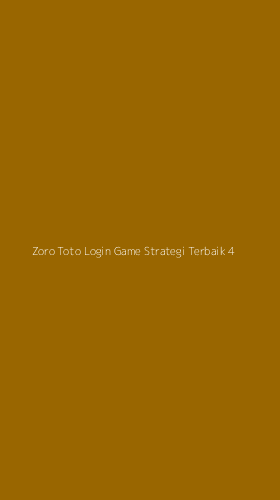 Tampilan Antarmuka Aplikasi Zoro Toto Login Game Strategi Terbaik - 4