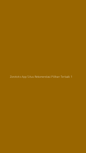 Tampilan Antarmuka Aplikasi Zorototo App Situs Rekomendasi Pilihan Terbaik - 1