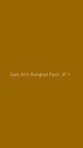 Tampilan Antarmuka Aplikasi Zues Anti Rungkad Pasti Jp - 1