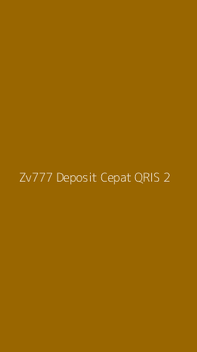 Tampilan Antarmuka Aplikasi Zv777 Deposit Cepat Qris - 2