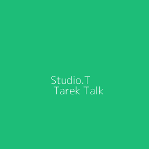 Studio.T | Tarek Talk 