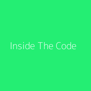 Inside The Code