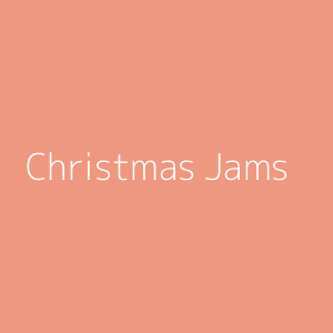 Christmas Jams