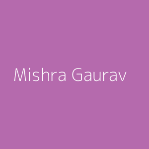 Mishra Gaurav