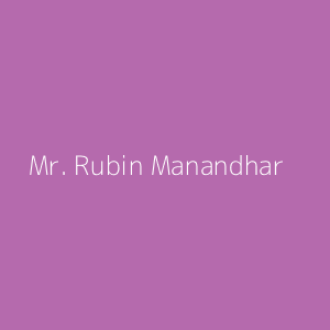 Mr. Rubin Manandhar