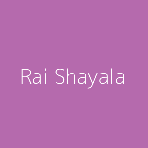 Rai Shayala