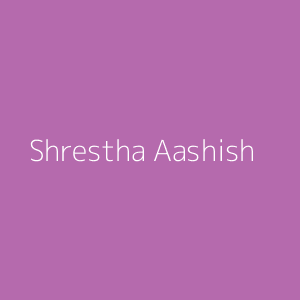 Shrestha Aashish