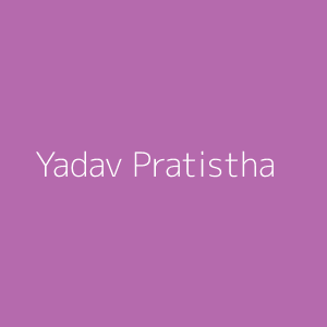 Yadav Pratistha