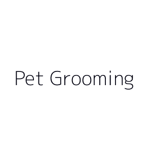 Pet Grooming