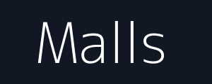 Malls