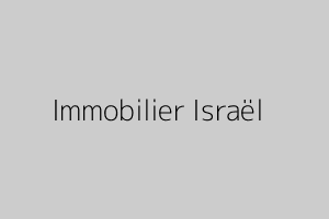 Immobilier locatif Israël