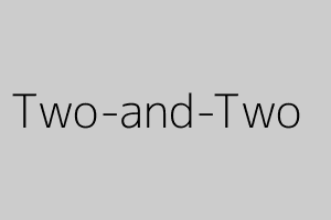 Two-and-Two