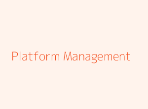 Platform Management