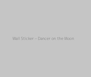 Wall Sticker - Dancer on the Moon