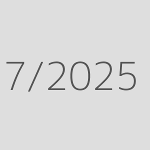 7/2025