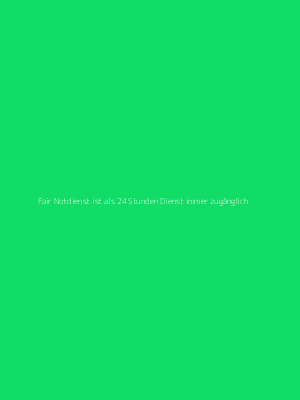 Fair Aufsperrdienst ist als Notfalldienst immer zugänglich