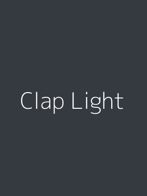 Clap Light Project