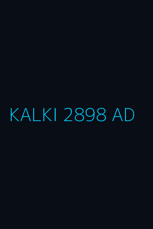 Kalki 2898 AD