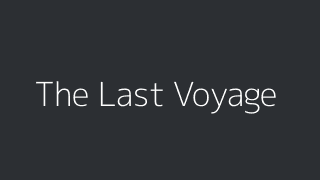The Last Voyage