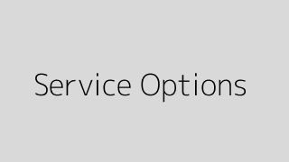 Service Options